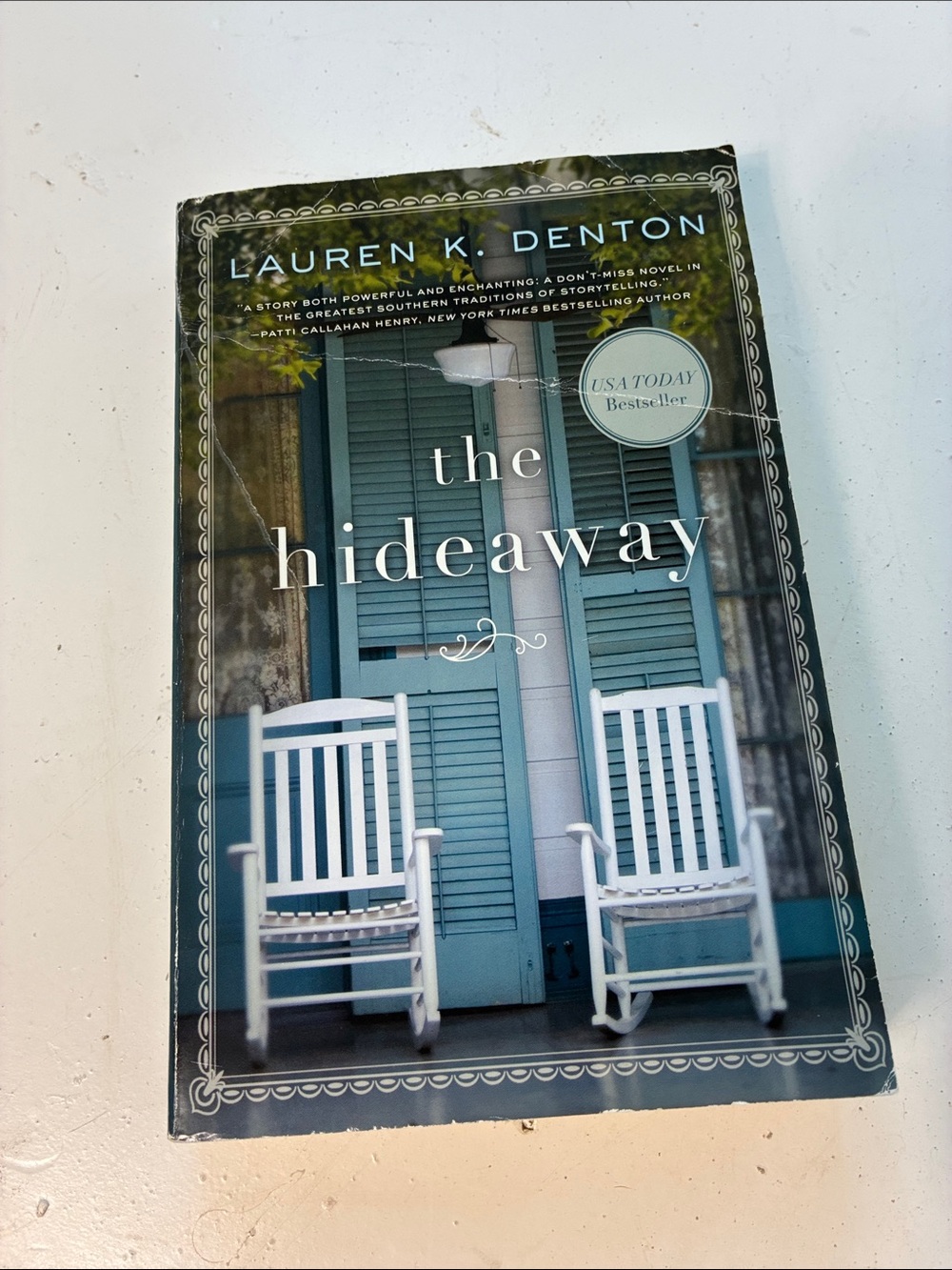 The Hideaway Paperback Novel by Lauren K Denton
